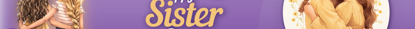 Sister Day Date? Celebrate Sisterhood with a Perfect Gift