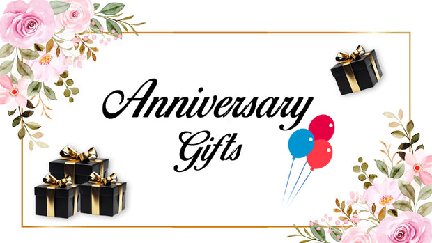 Anniversary Gifts
