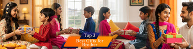 Top 3 Raksha Bandhan Gifts Your Brother Will Actually Love