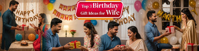 Top 3 Birthday Gift Ideas for Wife – Thoughtful & Romantic Surprises She’ll Love