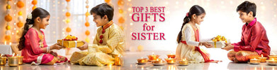 Top 3 Rakhi Return Gifts for Sister – Sweet Surprises She’ll Always Remember