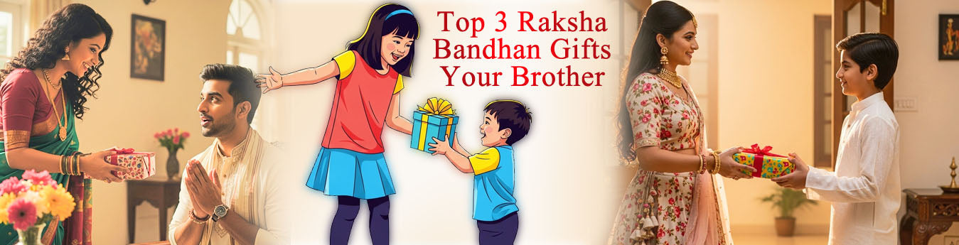 Top 3 Best Gifts for Brother