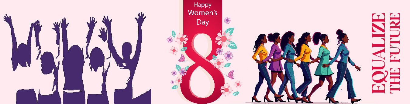 Why we Celebrate International Women’s Day ?