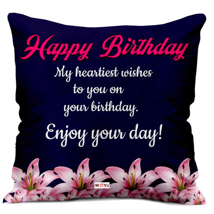 Midiron Birthday Gifts, Printed Cushion (16 * 16 in) Gift for Sister, Brother, Wife, Husband, Friend, Mother, Father IZ20-09