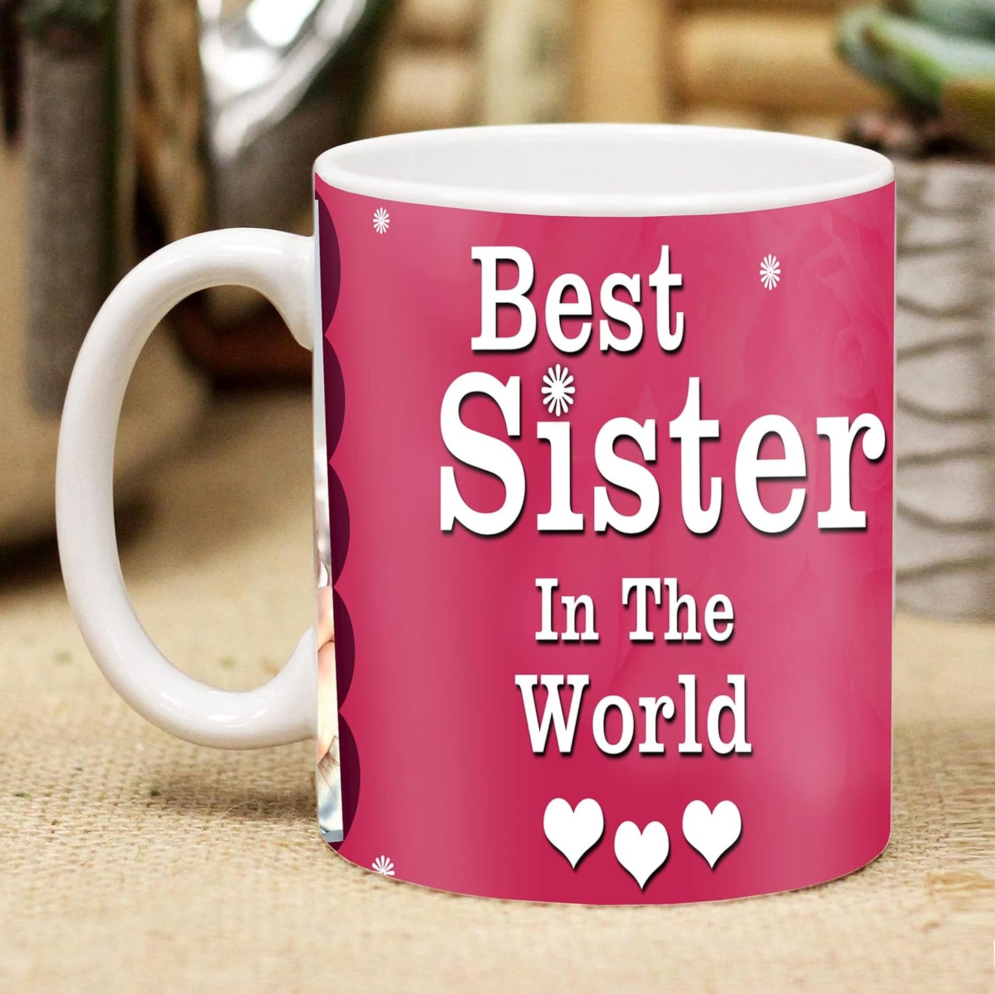 Birthday Gift For Sister, Customize Mug, Coffee Mug , Mug, Unique Gift for Sister
