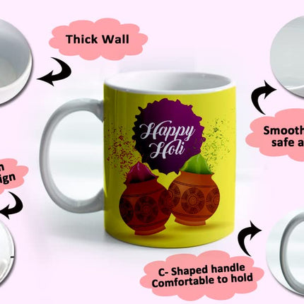 Holi Coffee Mug
Holi Theme Coffee Mug
Ceramic Coffee Mug
Coffee Mug