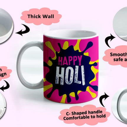 Holi Coffee Mug
Holi Theme Coffee Mug
Ceramic Coffee Mug
Coffee Mug