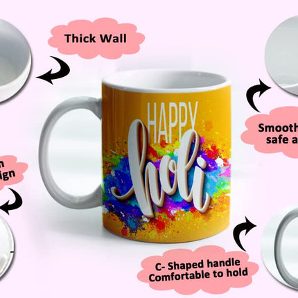 Holi Coffee Mug
Holi Theme Coffee Mug
Ceramic Coffee Mug
Coffee Mug